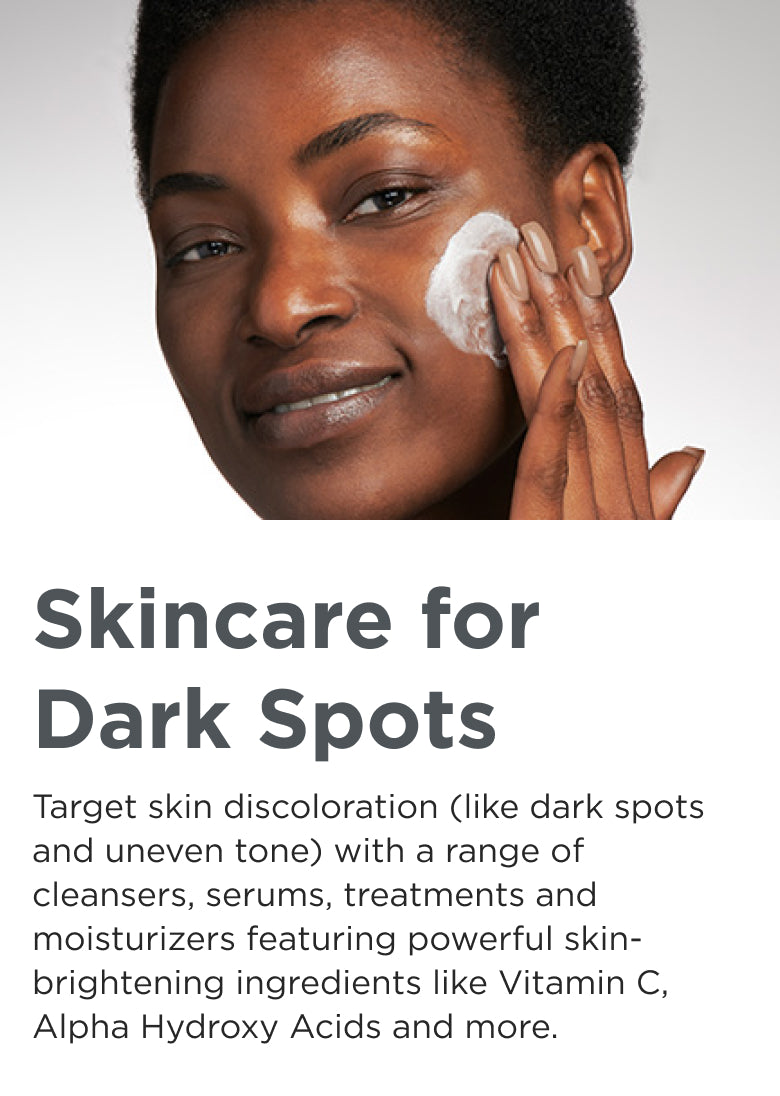 Skincare for Dark Spots